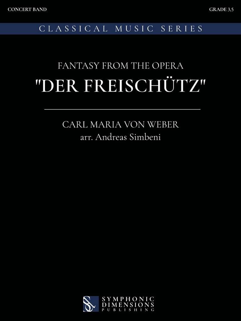 Fantasy from the opera "Der Freischütz"